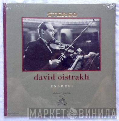 David Oistrach, Vladimir Yampolsky  - Encores