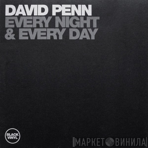 David Penn - Every Night & Every Day