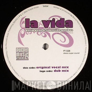 David Penn, Sebastian Gamboa - La Vida