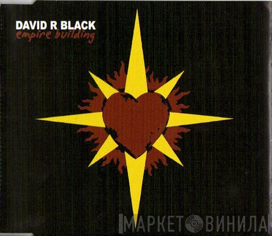 David R Black - Empire Building