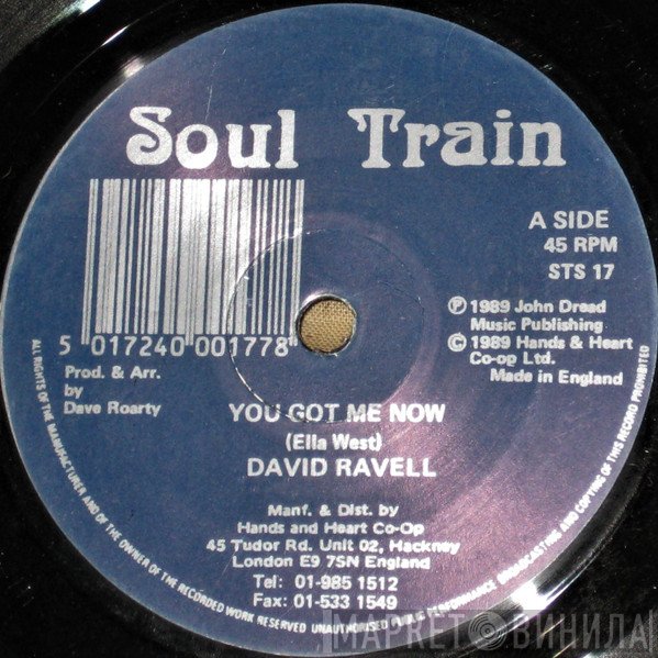 David Ravell - You Got Me Now