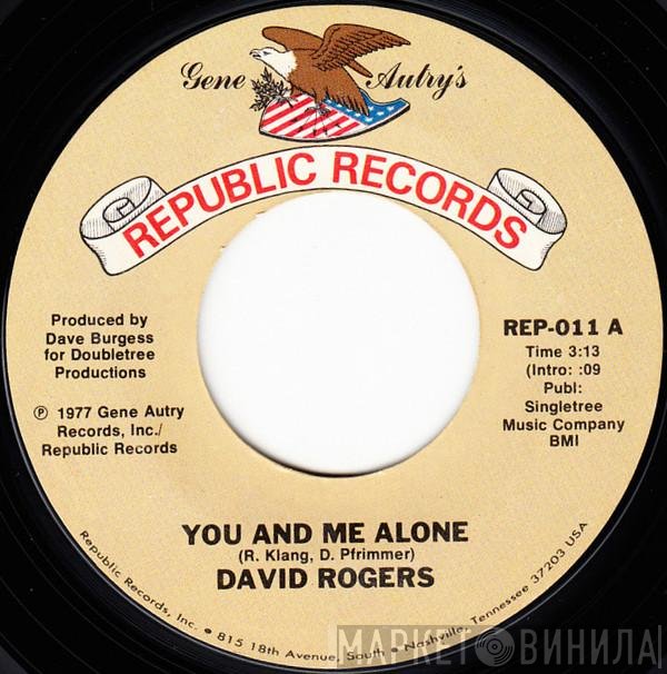 David Rogers  - You And Me Alone / Time For Lovin'