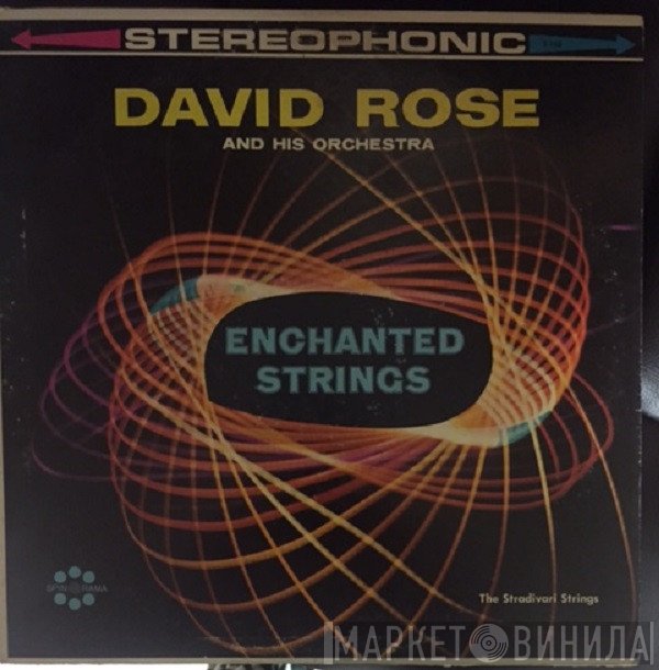 David Rose & His Orchestra, Stradivari Strings  - Enchanted Strings