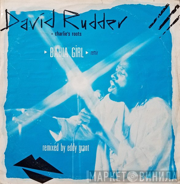 David Rudder, Charlies Roots - Bahia Girl (Remix)