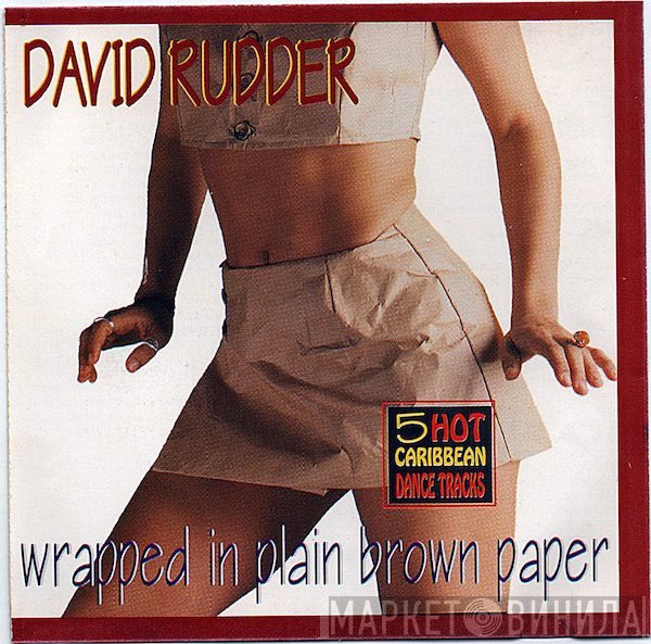 David Rudder  - Wrapped In Plain Brown Paper