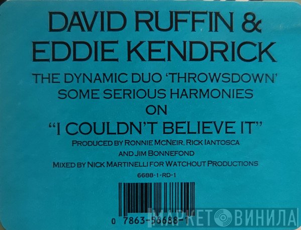 David Ruffin, Eddie Kendricks - I Couldn't Believe It
