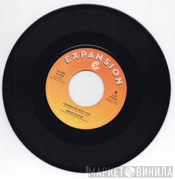 David Ruffin - I Wanna Be With You / Still In Love With You