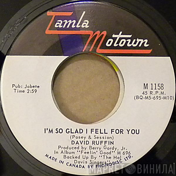 David Ruffin - I'm So Glad I Fell For You