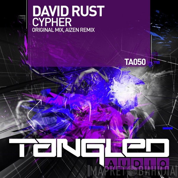 David Rust  - Cypher