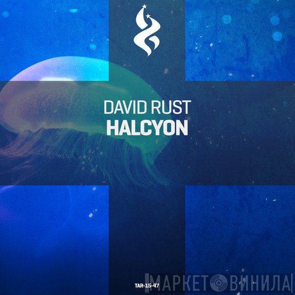 David Rust  - Halcyon