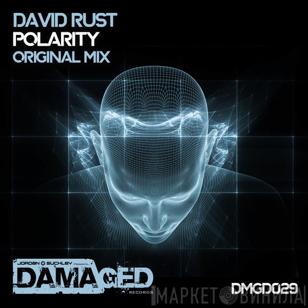 David Rust  - Polarity