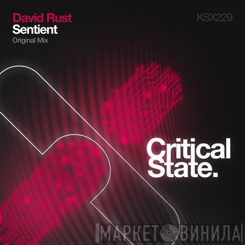 David Rust  - Sentient