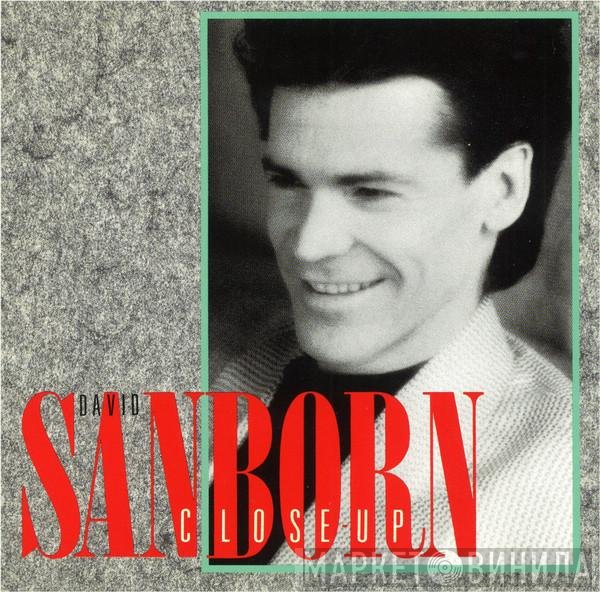 David Sanborn  - Close-Up