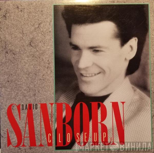 David Sanborn  - Close-Up
