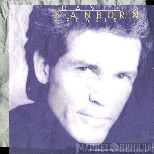 David Sanborn  - Pearls