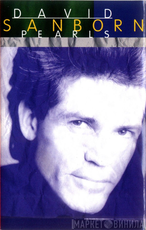 David Sanborn  - Pearls