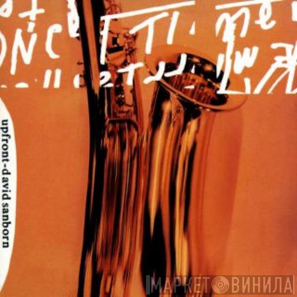 David Sanborn  - Upfront