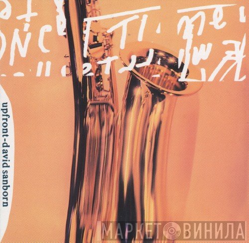 David Sanborn - Upfront