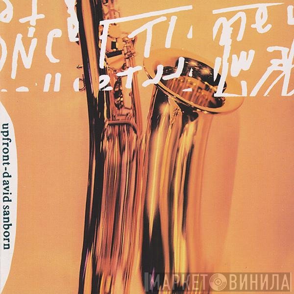 David Sanborn  - Upfront