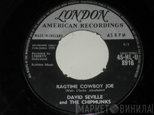 David Seville And His Orchestra / The Chipmunks  - Ragtime Cowboy Joe / Flip Side