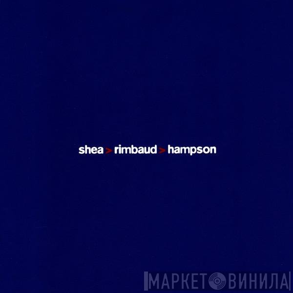 David Shea > Robin Rimbaud > Robert Hampson  - Sub Rosa Live Sessions > London May 1996