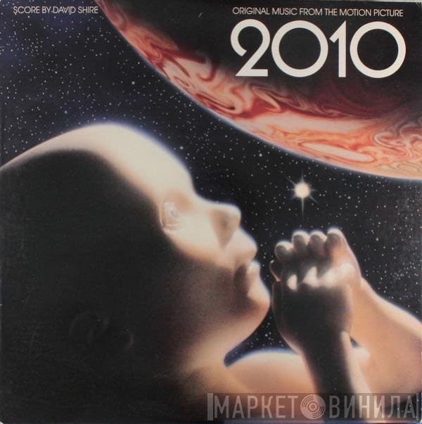 David Shire  - 2010 (Original Music From The Motion Picture)