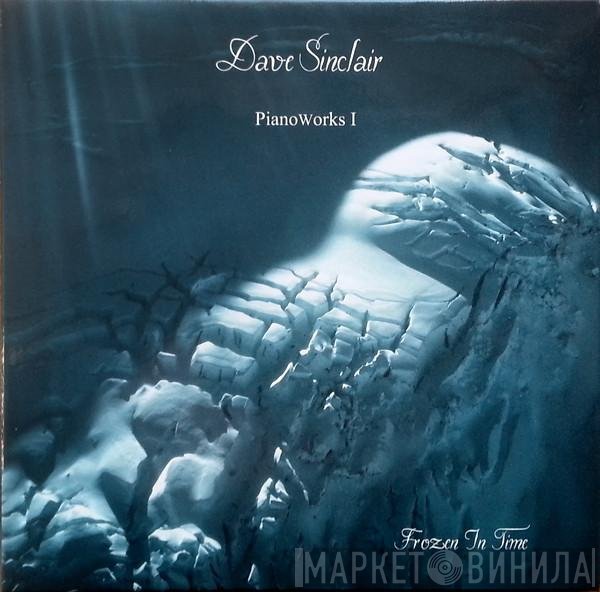 David Sinclair  - PianoWorks I (Frozen In Time)