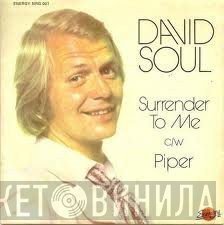 David Soul  - Surrender To Me