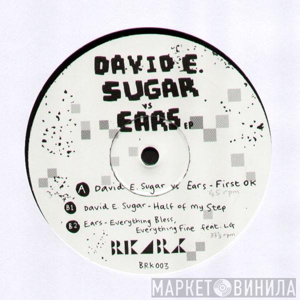 David Sugar, Ears - David E. Sugar vs. Ears E.P.