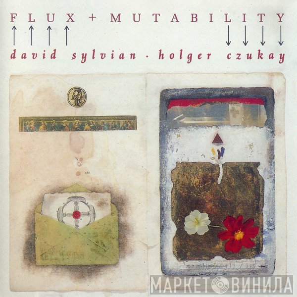 David Sylvian ∙ Holger Czukay  - Flux + Mutability