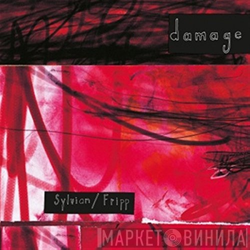 David Sylvian & Robert Fripp  - Damage