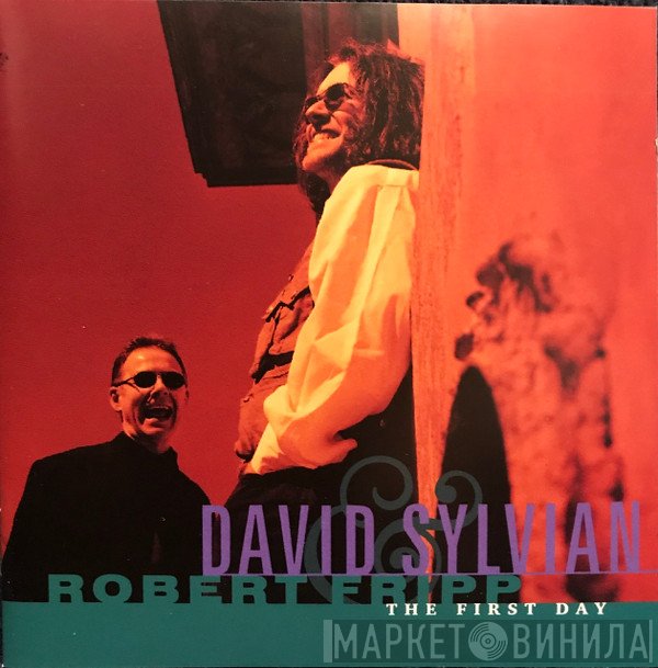 David Sylvian & Robert Fripp  - The First Day