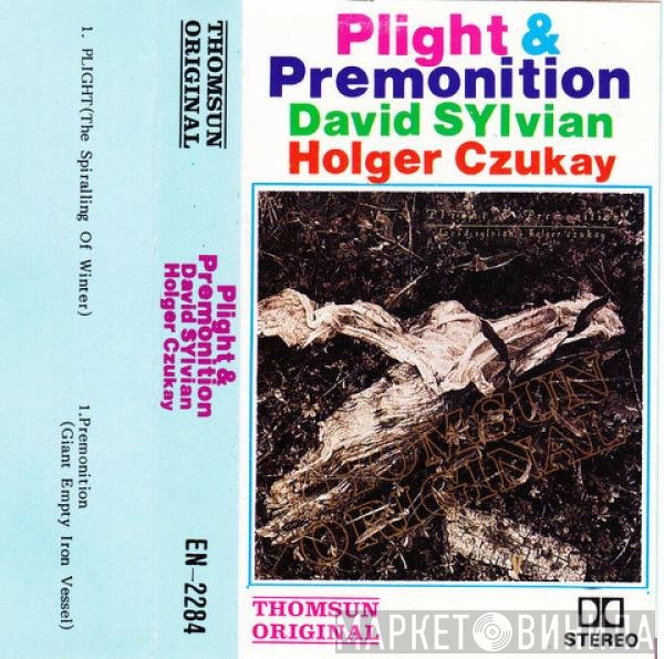 David Sylvian, Holger Czukay  - Plight & Premonition