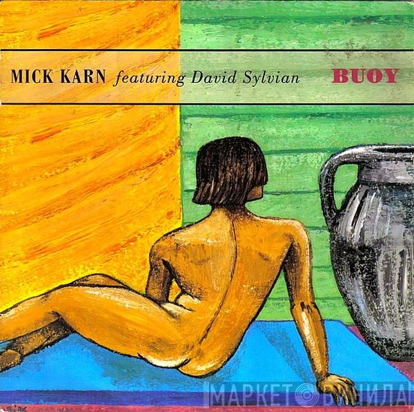 David Sylvian, Mick Karn - Buoy