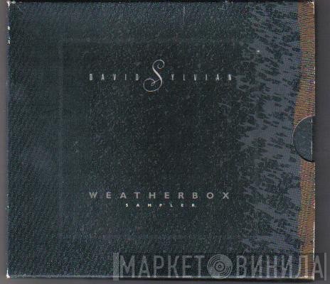 David Sylvian  - Weatherbox Sampler