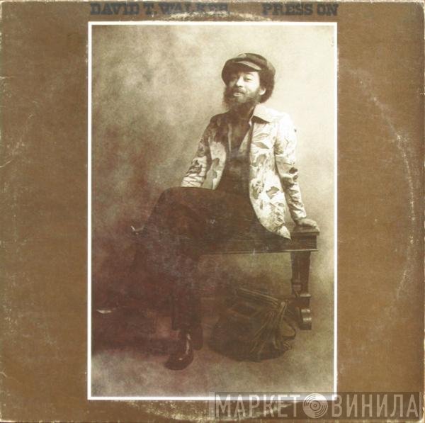 David T. Walker  - Press On