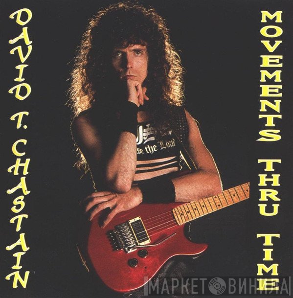 David T. Chastain  - Movements Thru Time