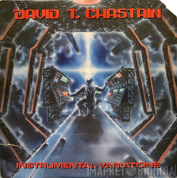 David T. Chastain - Instrumental Variations