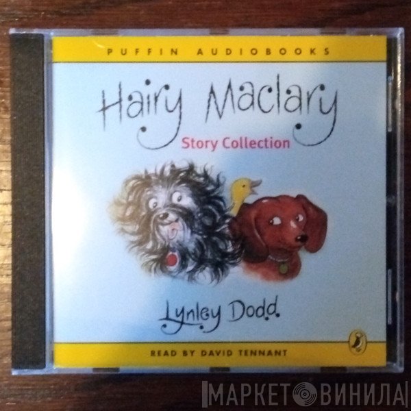 David Tennant, Lynley Dodd - Hairy Maclary Story Collection