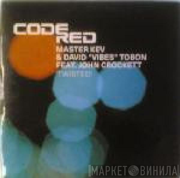 David Tobon, John Crockett, Master Kev - Twisted
