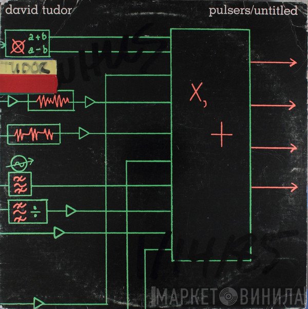 David Tudor  - Pulsers / Untitled