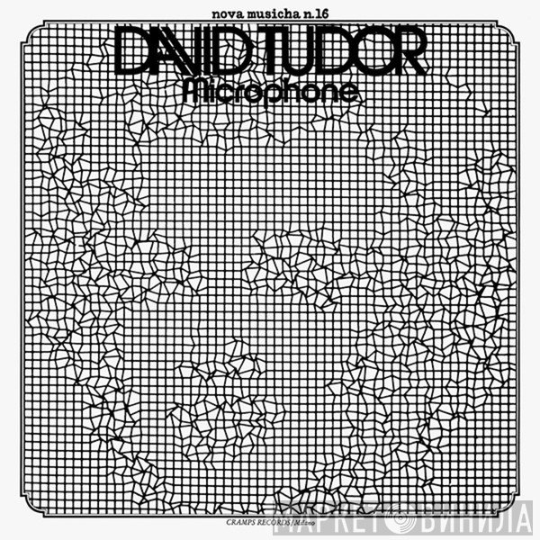 David Tudor  - Microphone