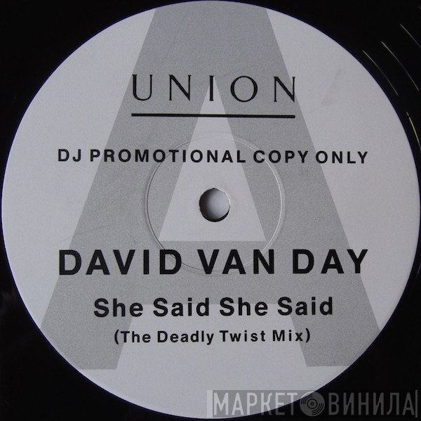 David Van Day - She Said She Said