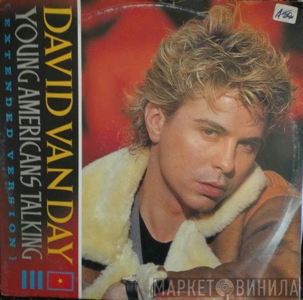 David Van Day - Young Americans Talking (Extended Version)