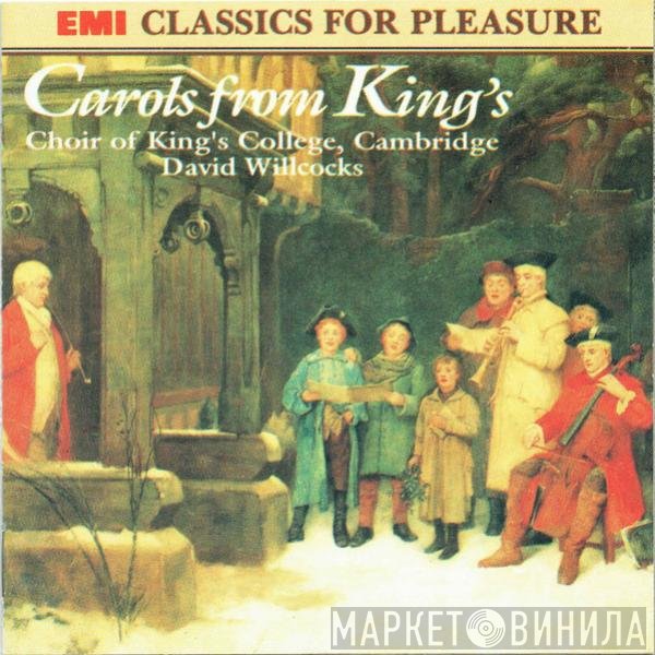 David Willcocks, The King's College Choir Of Cambridge - Carols From King's
