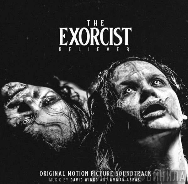 David Wingo, Amman Abbasi - The Exorcist: Believer (Original Motion Picture Soundtrack)