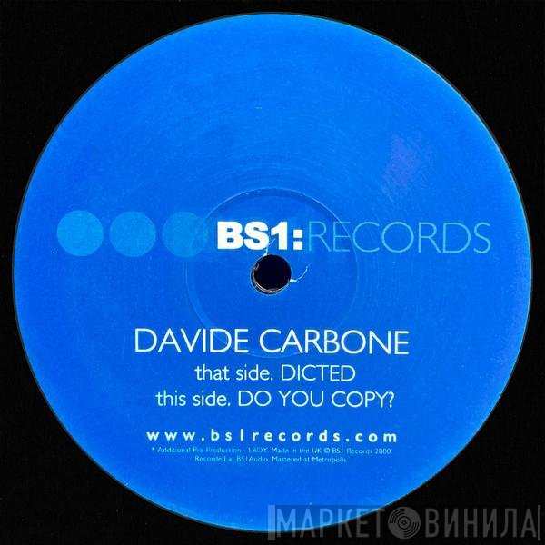 Davide Carbone  - Dicted / Do You Copy?