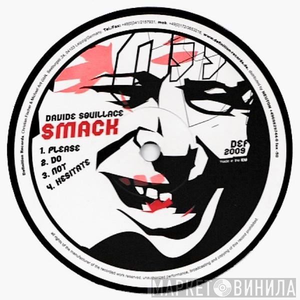 Davide Squillace - Smack