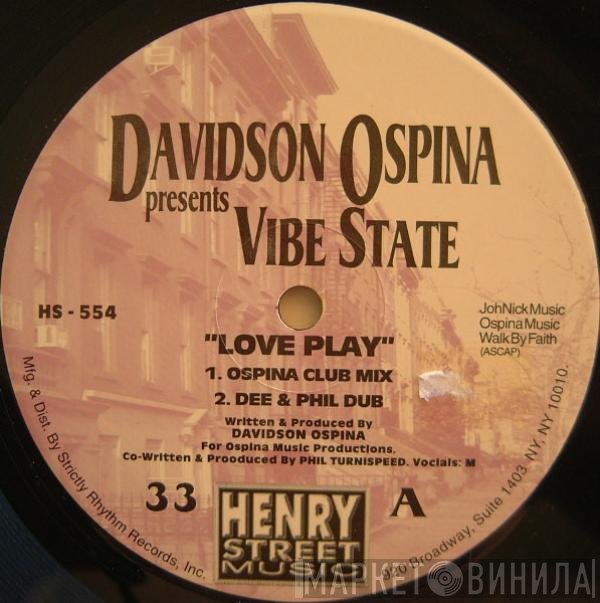 Davidson Ospina Presents Vibe State  - Love Play