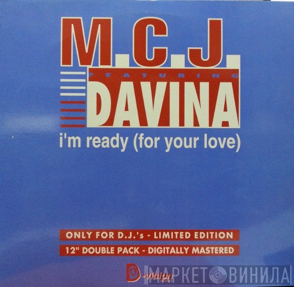 Davina, M.C.J. - I'm Ready (For Your Love)